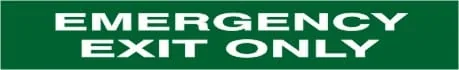 EMERGENCY EXIT ONLY – Part No. E 215